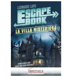 VILLA MISTERIOSA. ESCAPE BOOK (LA)