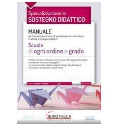 SPECIALIZZAZIONE IN SOSTEGNO DIDATTICO. MANUALE PER