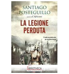 LEGIONE PERDUTA (LA). VOL. 1