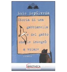 STORIA DI UNA GABBIANELLA E DEL GATTO CHE LE INSEGNÒ