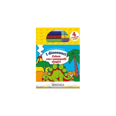 COLORA I DINOSAURI CON I PENNARELLI MAGICI
