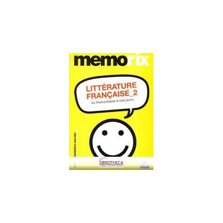 LITTERATURE FRANÇAISE. 2.DU ROMANTI