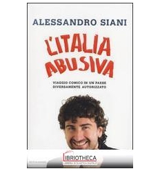L'ITALIA ABUSIVA