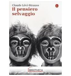 IL PENSIERO SELVAGGIO