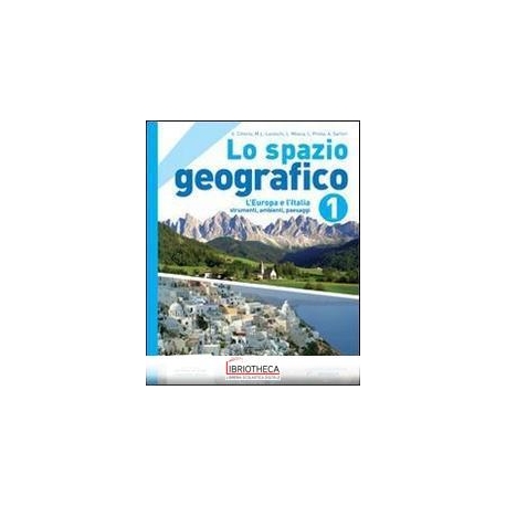 SPAZIO GEOGRAFICO 1 ED. MISTA