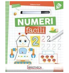 NUMERI FACILI. CON PENNARELLO CANCELLABILE