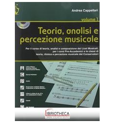 TEORIA. ANALISI E PERCEZIONE MUSICALE. PER LE SCUOLE