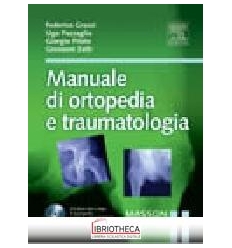 Manuale di ortopedia e traumatologia.