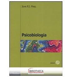 PSICOBIOLOGIA. EDIZ. ILLUSTRATA