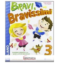 BRAVI BRAVISSIMI 3