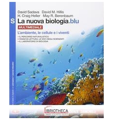 LA NUOVA BIOLOGIA BLU ED. MISTA