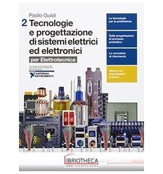 TECNOLOGIE E PROGETTAZIONE DI SISTEMI ELETTRICI ED ELETTRONICI 2 ED. MISTA