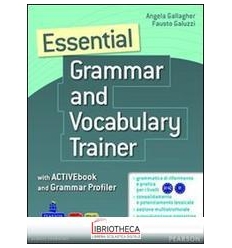 ESSENTIAL GRAMMAR AND VOCABULARY TRAINER