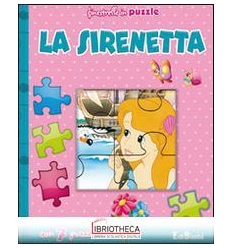 SIRENETTA. FINESTRELLE IN PUZZLE. EDIZ. ILLUSTRATA (