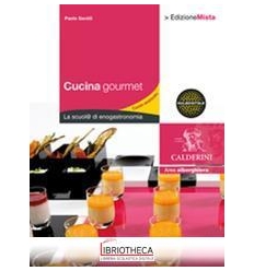 CUCINA GOURMET CORSO AVANZATO