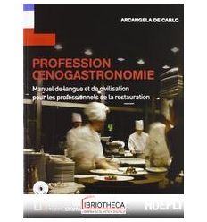 PROFESSION ENOGASTRONOMIE