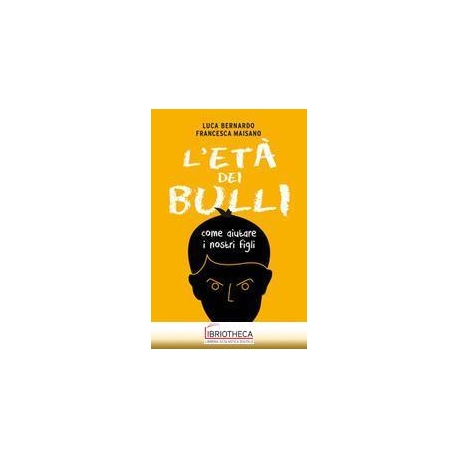 L'ET DEI BULLI
