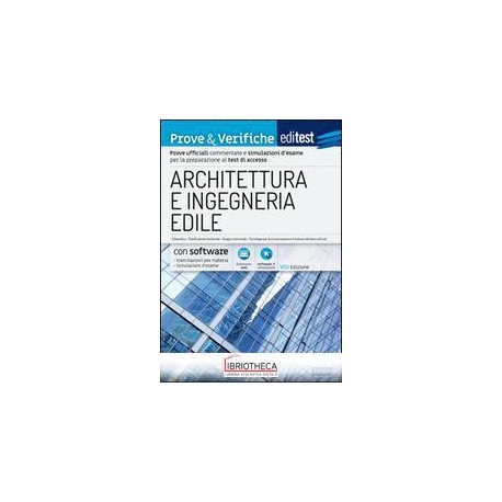 EDITEST. ARCHITETTURA ED INGEGNERIA EDILE. ESERCIZI