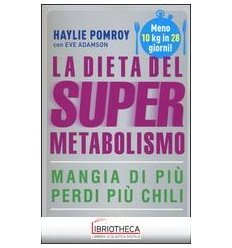 LA DIETA DEL SUPERMETABOLISMO