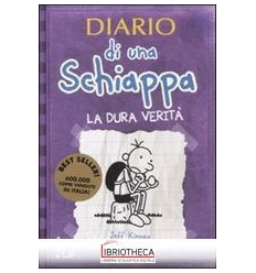 DIARIO DI UNA SCHIAPPA. LA DURA VERITÀ