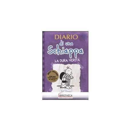 DIARIO SCHIAPPA 5 LA DURA VERITÀ