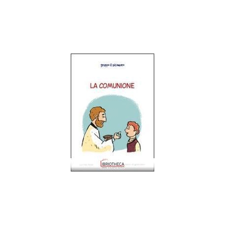 COMUNIONE - LA MIA FEDE