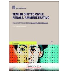 Temi di diritto civile, penale, amminist