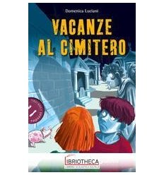 VACANZE AL CIMITERO
