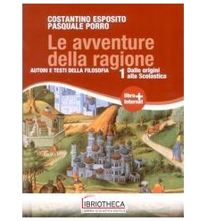 LE AVVENTURE DELLA RAGIONE VOL