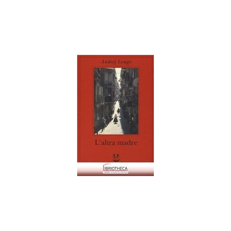 L'ALTRA MADRE