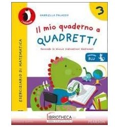 MIO QUADERNO A QUADRETTI 3