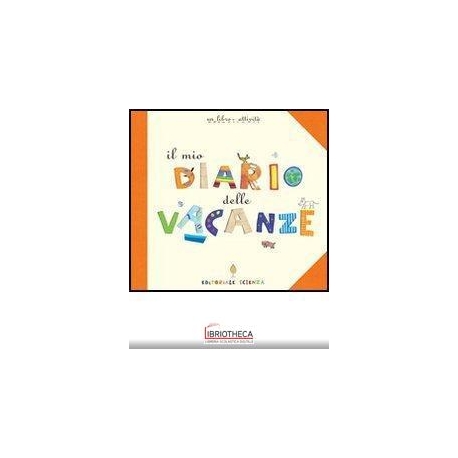 IL MIO DIARIO DELLE VACANZE