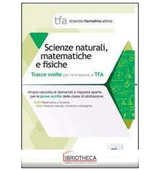 10 TFA. SCIENZE NATURALI MATEMATICA E FISICHE. PROVA