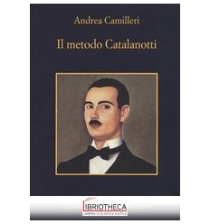 METODO CATALANOTTI (IL)