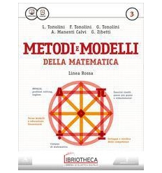 METODI E MODELLI DELLA MATEMATICA LINEA ROSSA 3 ED. MISTA
