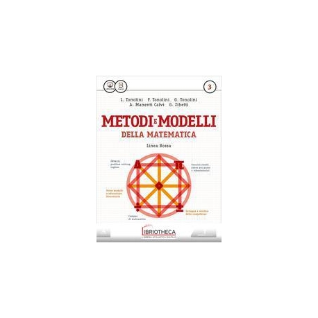 METODI E MODELLI DELLA MATEMATICA LINEA ROSSA 3 ED. MISTA