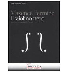 IL VIOLINO NERO
