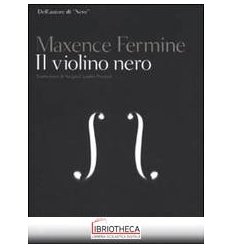 IL VIOLINO NERO