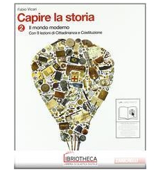 CAPIRE LA STORIA 2 ED. MISTA