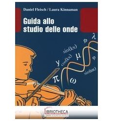 GUIDA ALLO STUDIO DELLE ONDE