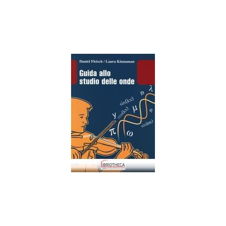 GUIDA ALLO STUDIO DELLE ONDE