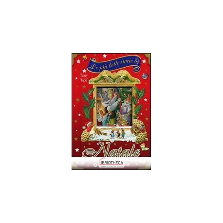 LE PIÙ BELLE STORIE DI NATALE