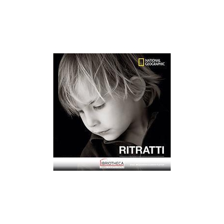 RITRATTI. CORSO COMPLETO DI TECNICA FOTOGRAFICA