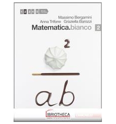 MATEMATICA BIANCO 2 ED. MISTA