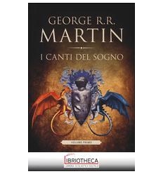 I CANTI DEL SOGNO - VOLUME I