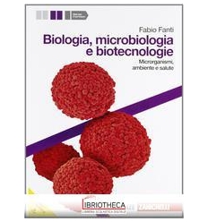 BIOLOGIA MICROBIOLOGIA E BIOTECNOLOGIE