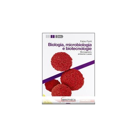 BIOLOGIA MICROBIOLOGIA E BIOTECNOLOGIE