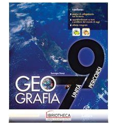 GEOGRAFIA 7 UNITA 9 PERCORSI