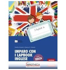 IMPARO CON I LAPBOOK INGLESE CLASSE TERZA