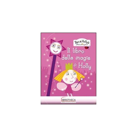 IL LIBRO DELLE MAGIE DI HOLLY